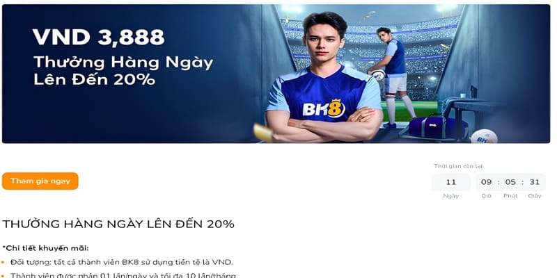 Thưởng hàng ngày lên đến 3.888K
